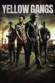 Yellow Gangs 2022 on netflix