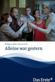 Alleine war gestern 2014 on netflix