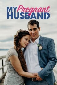My Pregnant Husband 2020 on netflix