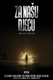 For Our Children 2023 on netflix