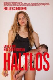 Haltlos 2024 on netflix