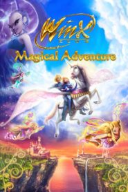 Winx Club – Magic Adventure 2010 on netflix