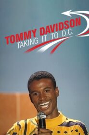 Tommy Davidson: Takin’ It To D.C. 1990 on netflix