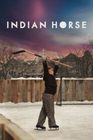 Indian Horse 2018 on netflix