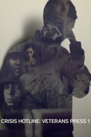 Crisis Hotline: Veterans Press 1 2013 on netflix