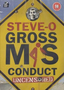 Steve-O: Gross Misconduct Uncensored 2005 on netflix