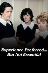 Experience Preferred… But Not Essential 1982 on netflix