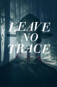 Leave No Trace 2022 on netflix