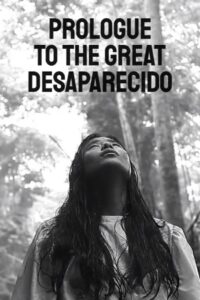 Prologue to the Great Desaparecido 2013 on netflix
