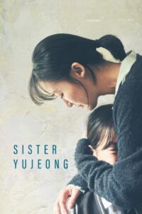 Sister Yujeong 2024 on netflix