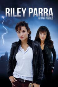 Riley Parra: Better Angels 2019 on netflix