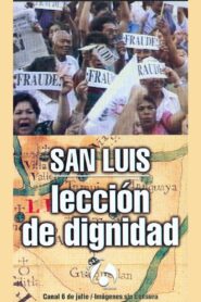 San Luis: Lección de dignidad 1991 on netflix