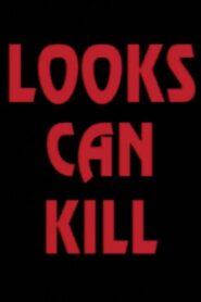 Looks Can Kill 1994 on netflix
