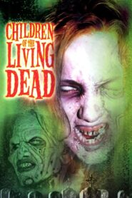 Children of the Living Dead 2001 on netflix