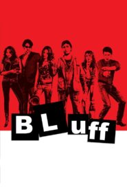 Bluff 2007 on netflix