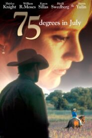 75 Degrees in July 2000 on netflix