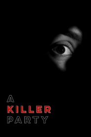 A Killer Party 2020 on netflix