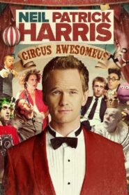 Neil Patrick Harris: Circus Awesomeus 2016 on netflix