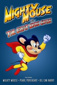 Mighty Mouse in the Great Space Chase 1982 on netflix