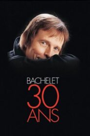 Pierre Bachelet 30 ans 2005 on netflix