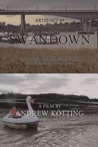 Artefact #4: Swandown – Culled from a Waterbound Journey from Hastings to Hackney 2012 on netflix