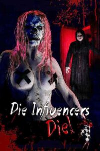 Die Influencers Die 2020 on netflix