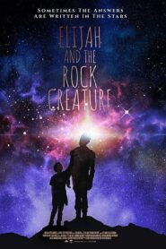 Elijah and the Rock Creature 2018 on netflix