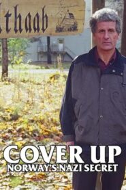 Cover Up: Norway’s Nazi Secret 2002 on netflix