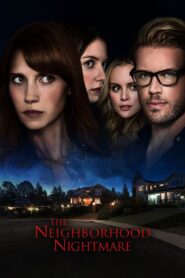 The Neighborhood Nightmare 2018 on netflix