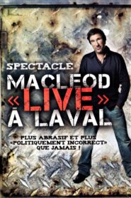 Peter MacLeod – MacLeod Live à Laval 2010 on netflix