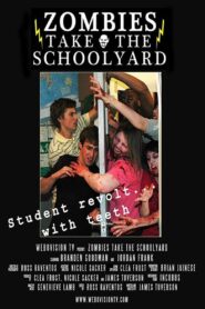Zombies Take the Schoolyard 2010 on netflix