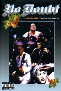 No Doubt – Live In The Tragic Kingdom 1997 on netflix