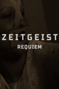 Zeitgeist: Requiem 2024 on netflix