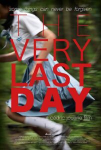 The Very Last Day 2018 on netflix
