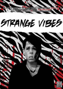 Strange Vibes 2018 on netflix