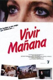 Vivir mañana 1983 on netflix