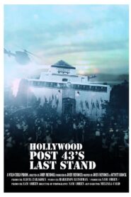 Hollywood Post 43’s Last Stand 2022 on netflix