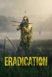 Eradication 2022 on netflix