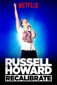 Russell Howard: Recalibrate 2017 on netflix