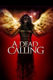 A Dead Calling 2006 on netflix