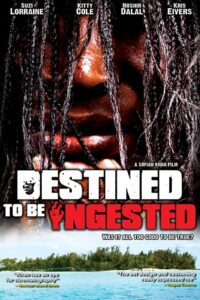 Destined to be Ingested 2008 on netflix