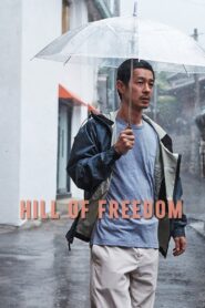 Hill of Freedom 2014 on netflix