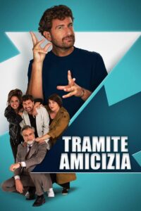 Tramite amicizia 2023 on netflix