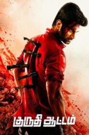 Kuruthi Aattam 2022 on netflix