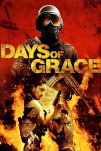 Days of Grace 2012 on netflix