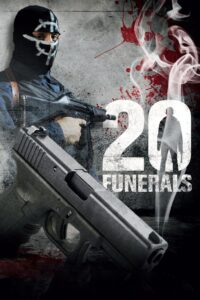20 Funerals 2004 on netflix