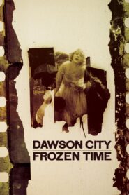 Dawson City: Frozen Time 2017 on netflix
