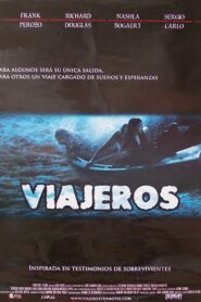 Viajeros 2006 on netflix