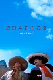 Charros 2004 on netflix
