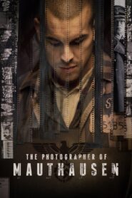 The Photographer of Mauthausen 2018 on netflix